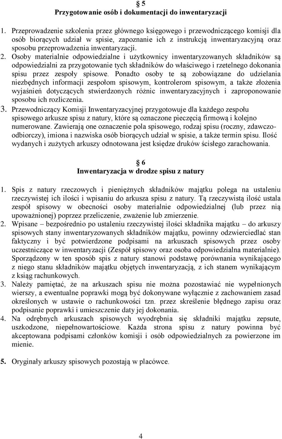inwentaryzacji. 2.