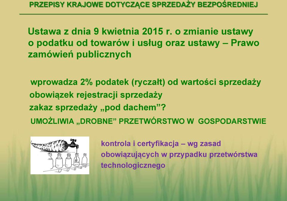 podatek (ryczałt) od wartości sprzedaży obowiązek rejestracji sprzedaży zakaz sprzedaży pod dachem?