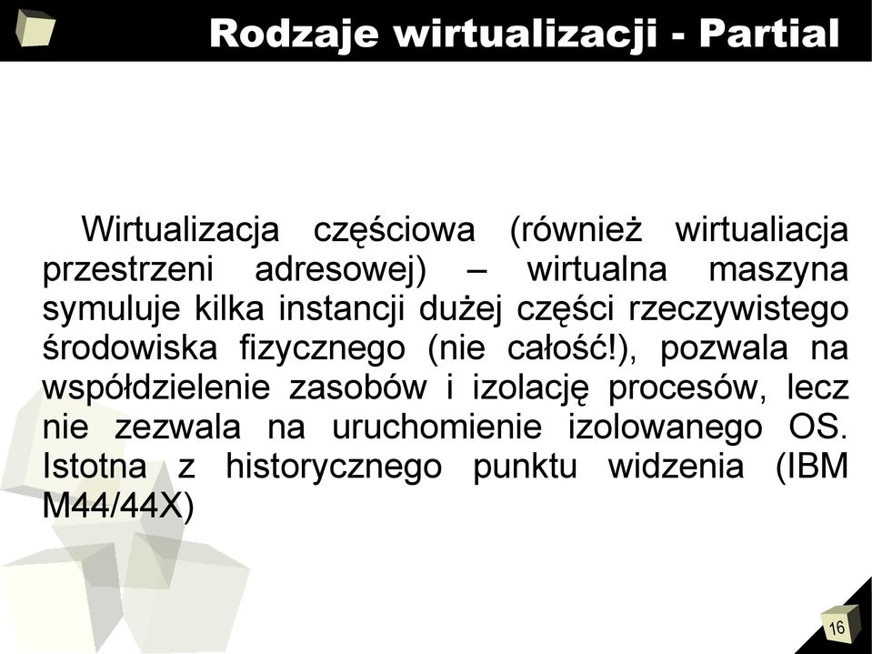 fizycznego (nie całość!