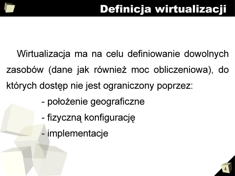 obliczeniowa), do których dostęp nie jest ograniczony