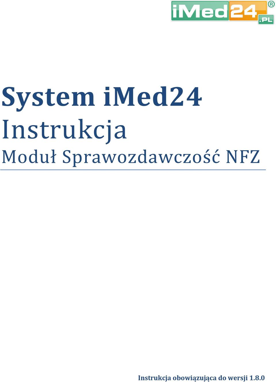 Sprawozdawczość NFZ