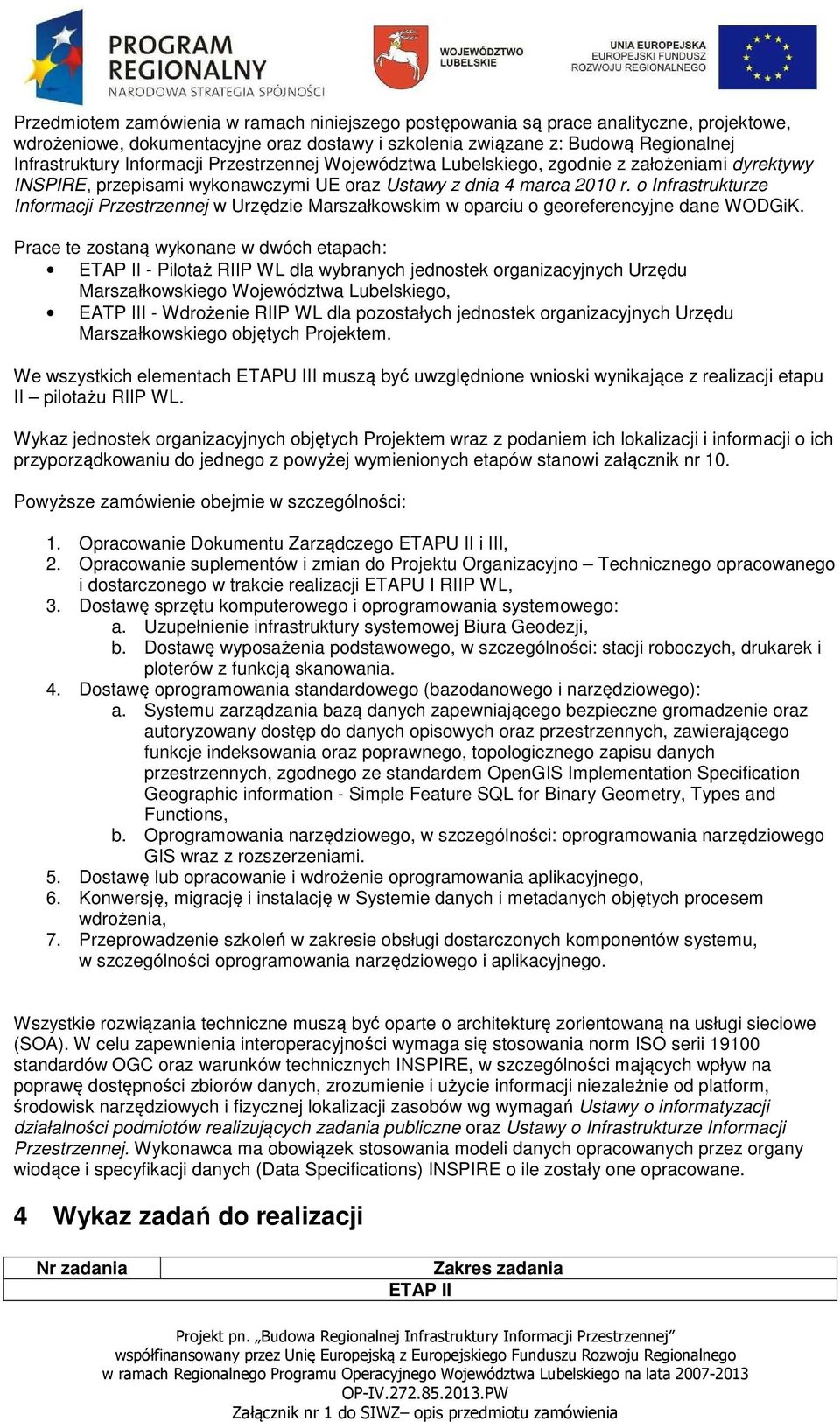 o Infrastrukturze Informacji Przestrzennej w Urzędzie Marszałkowskim w oparciu o georeferencyjne dane WODGiK.