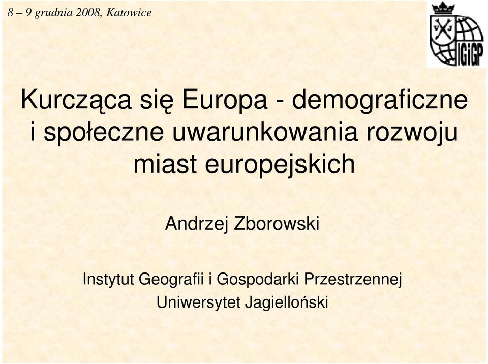 miast europejskich Andrzej Zborowski Instytut