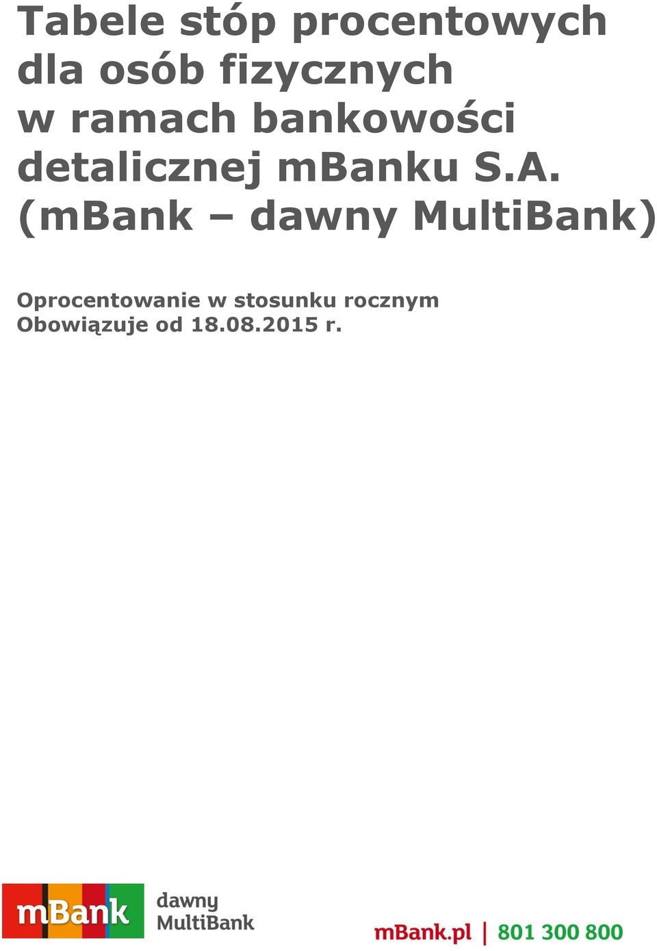 detalicznej mbanku S.A.