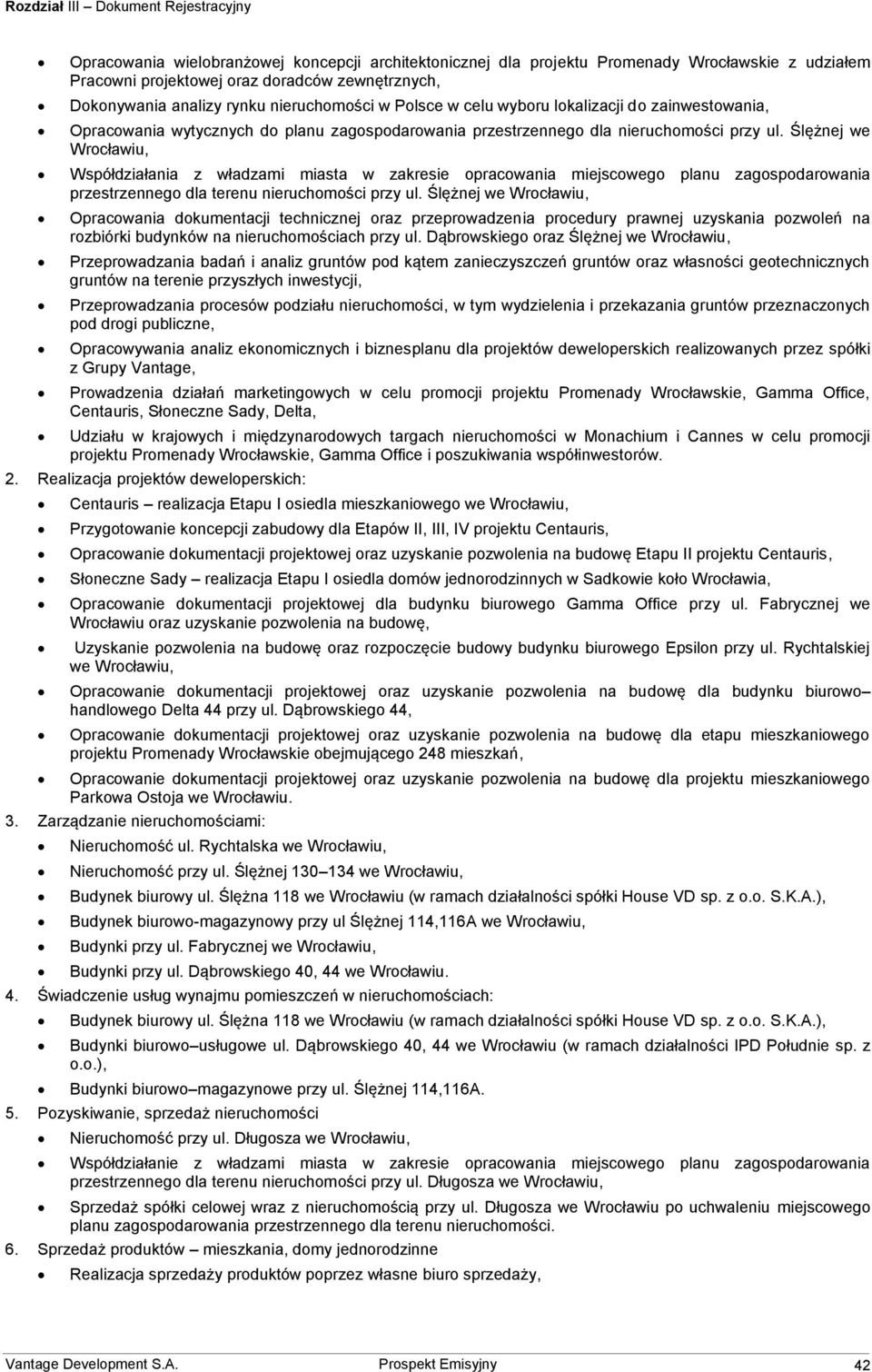 Ślężnej we Wrocławiu, Współdziałania z władzami miasta w zakresie opracowania miejscowego planu zagospodarowania przestrzennego dla terenu nieruchomości przy ul.