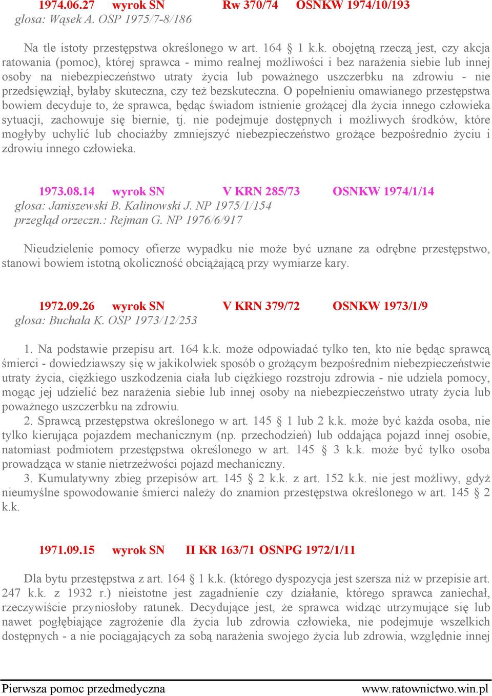 A. OSP 1975/7-8/186 Na tle istoty przestępstwa okr