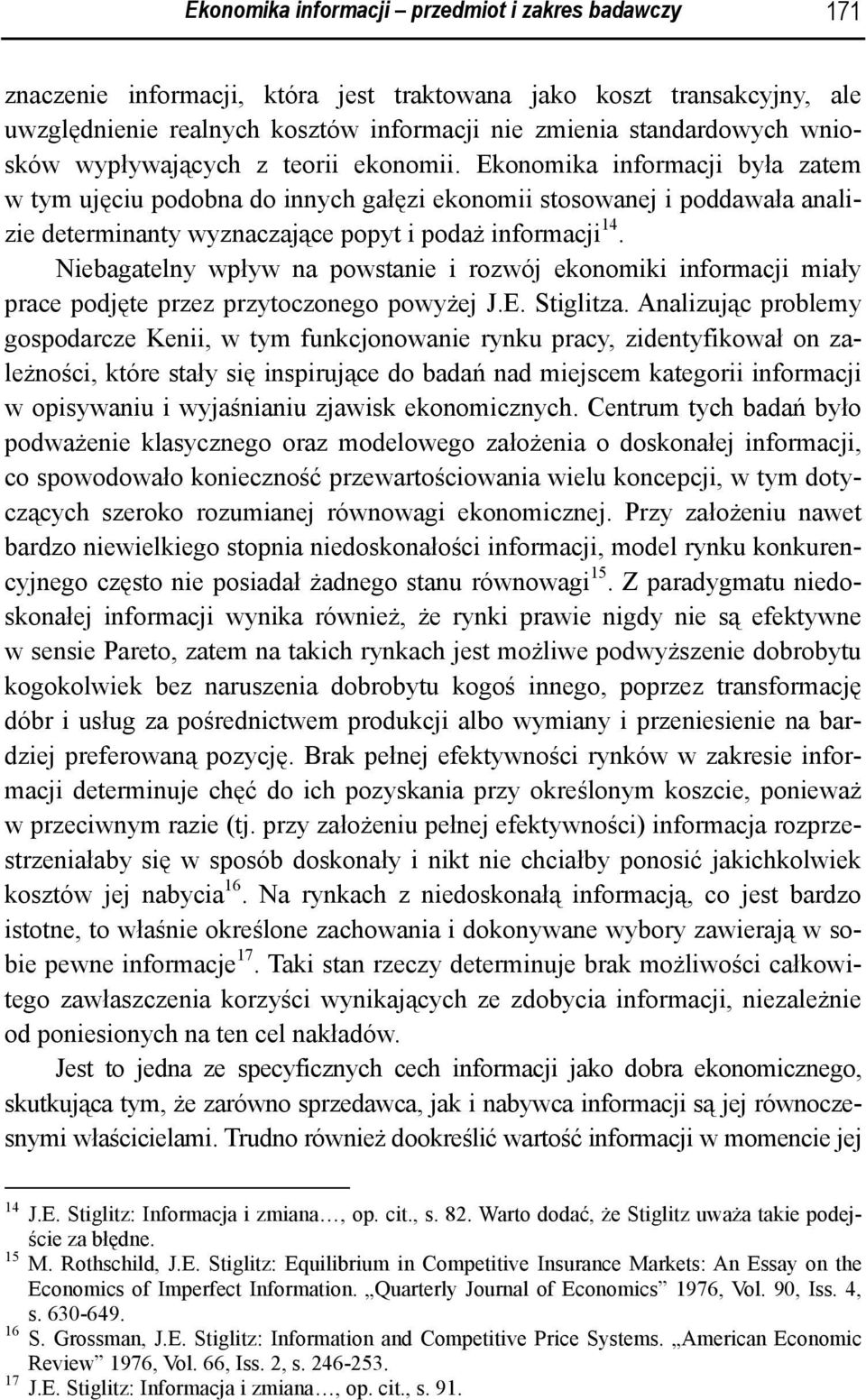Equilibrium in competitive insurance markets an essay on the