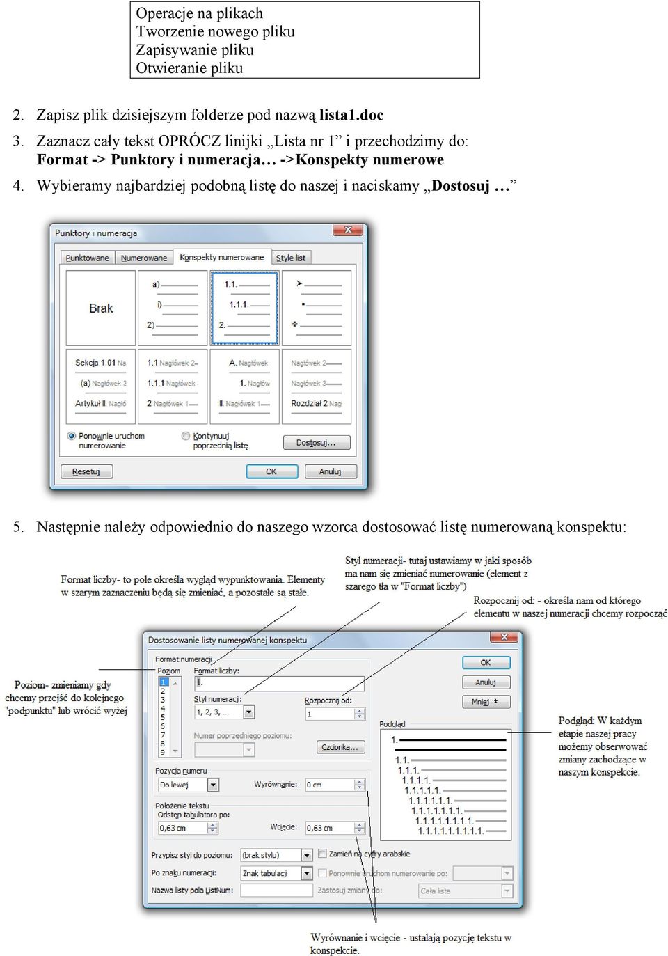 Zaznacz cały tekst OPRÓCZ linijki Lista nr 1 i przechodzimy do: Format -> Punktory i numeracja