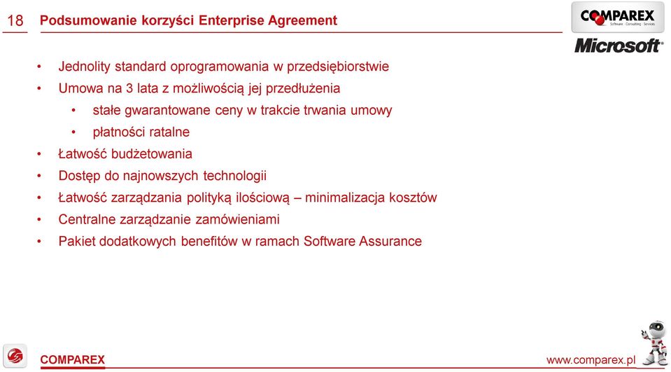 ratalne Łatwość budżetowania Dostęp do najnowszych technologii Łatwość zarządzania polityką ilościową