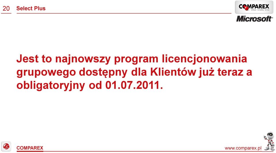 grupowego dostępny dla Klientów