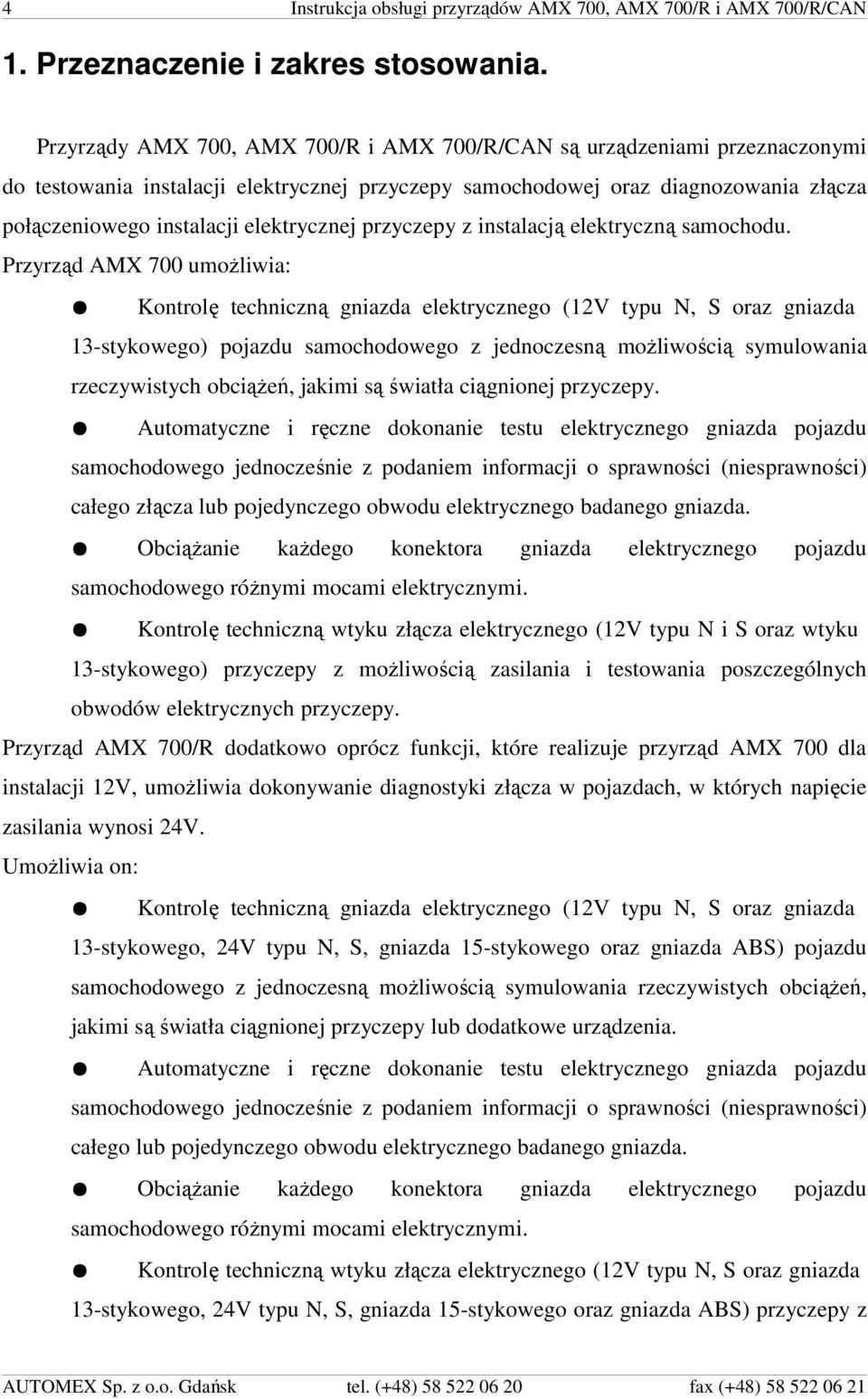 elektrycznej przyczepy z instalacją elektryczną samochodu.