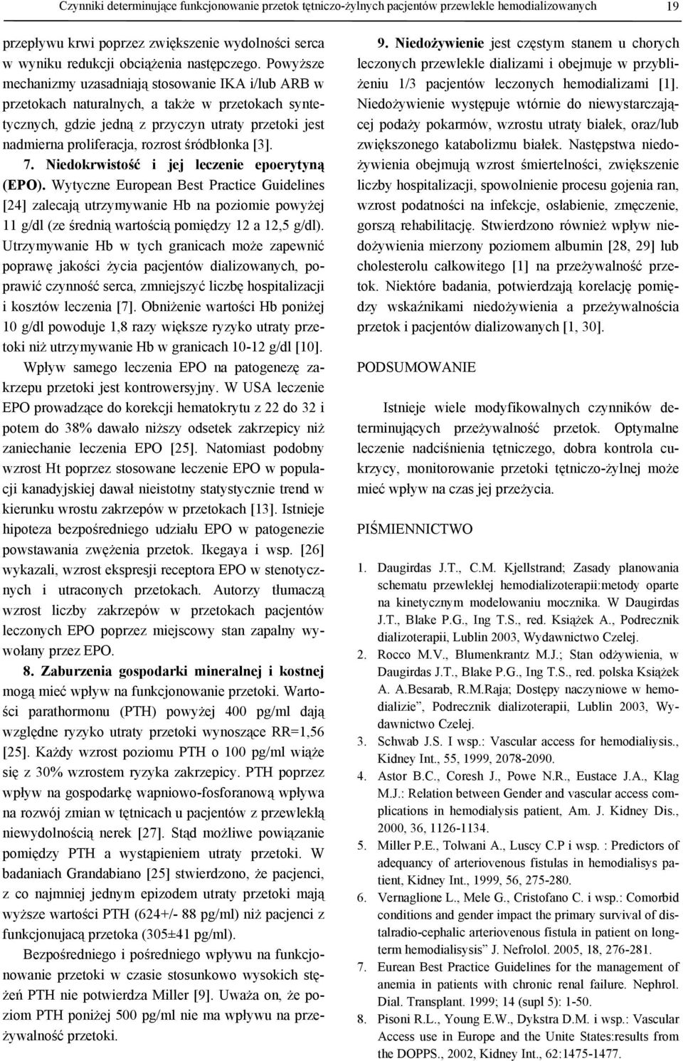 śródbłonka [3]. 7. Niedokrwistość i jej leczenie epoerytyną (EPO).