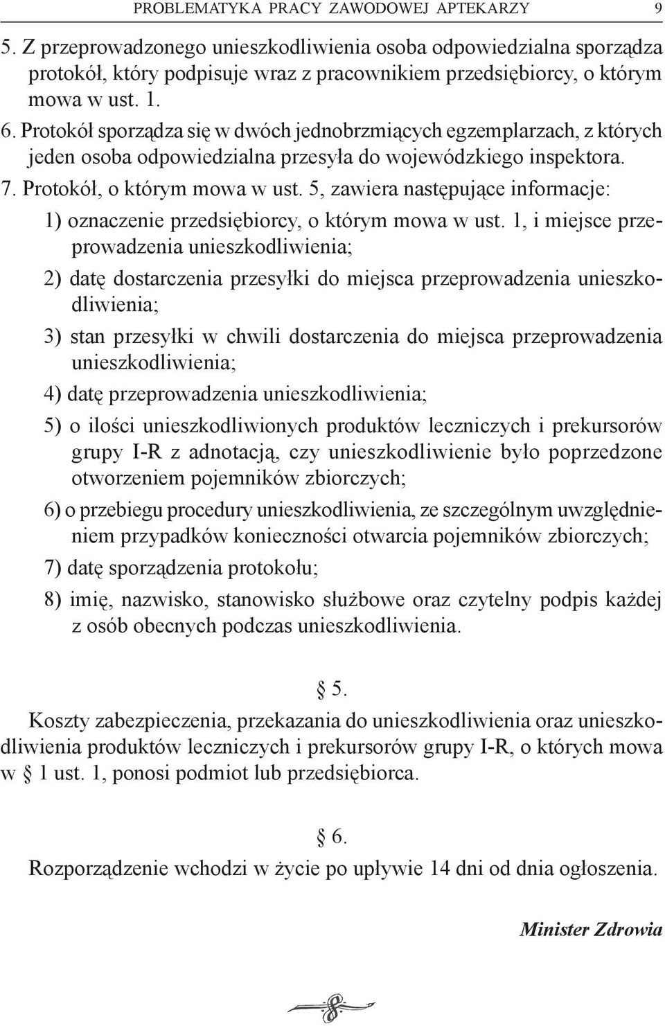 5, zawiera następujące informacje: 1) oznaczenie przedsiębiorcy, o którym mowa w ust.