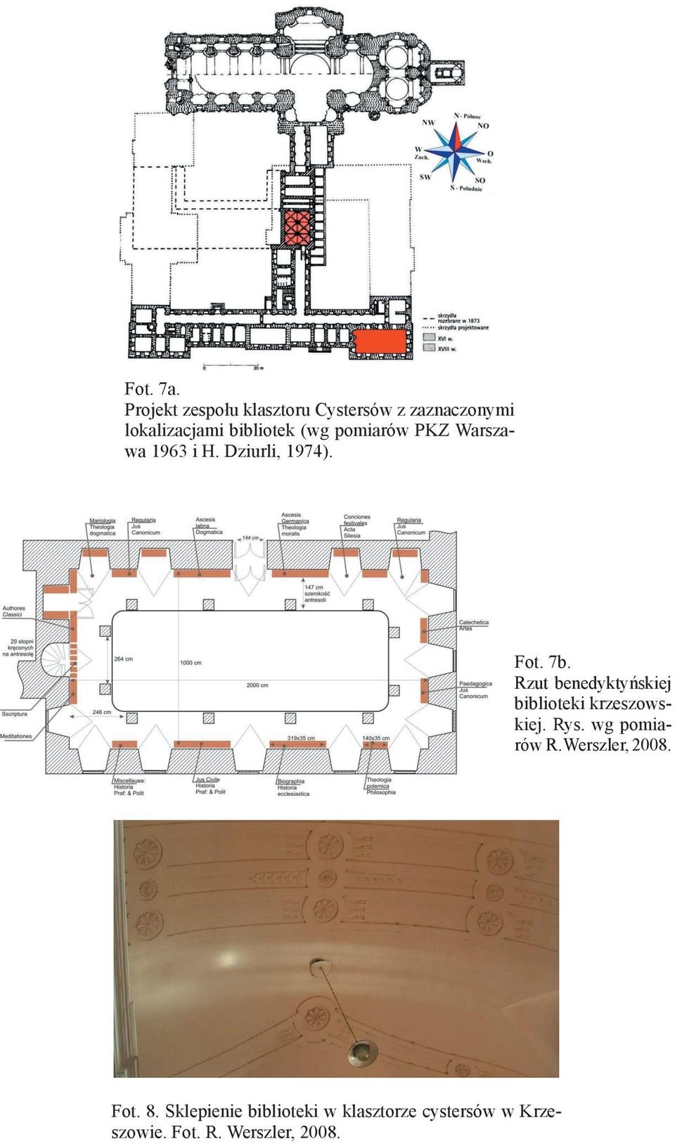 Warszawa 1963 i H. Dziurli, 1974). Fot. 7b. Rzut benedyktyńskiej biblioteki krzeszowskiej.