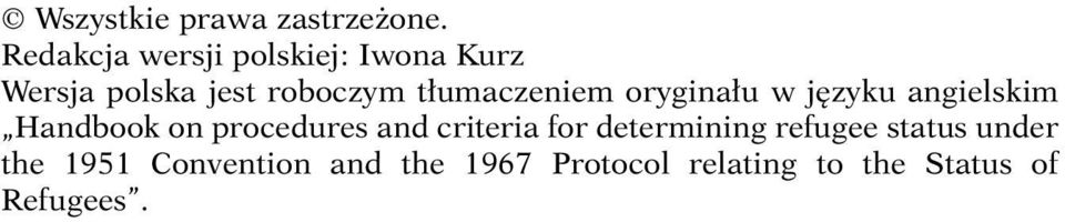 tłumaczeniem oryginału w języku angielskim Handbook on procedures and