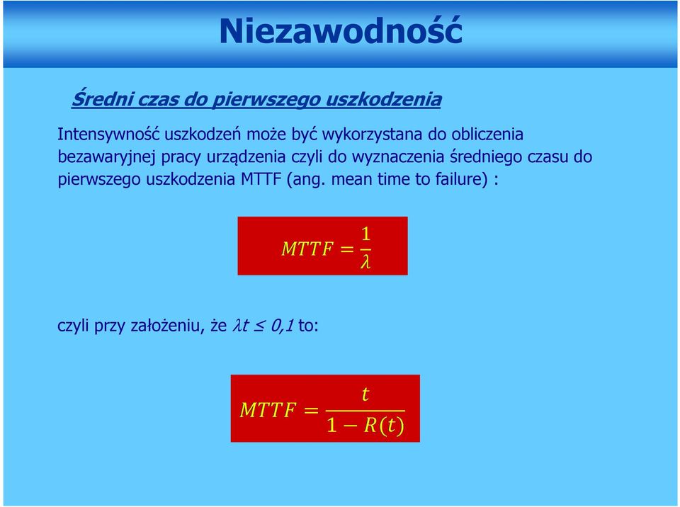 urządzenia czyli do wyznaczenia średniego czasu do pierwszego