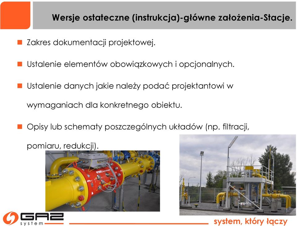 Ustalenie elementów obowiązkowych i opcjonalnych.