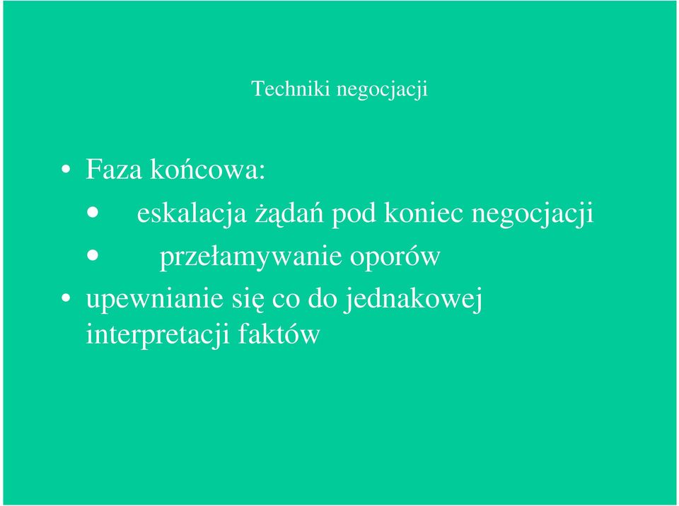 negocjacji przełamywanie oporów