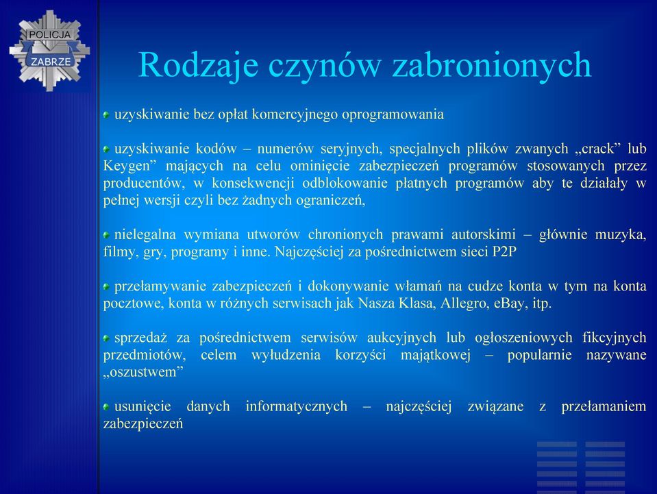 autorskimi głównie muzyka, filmy, gry, programy i inne.