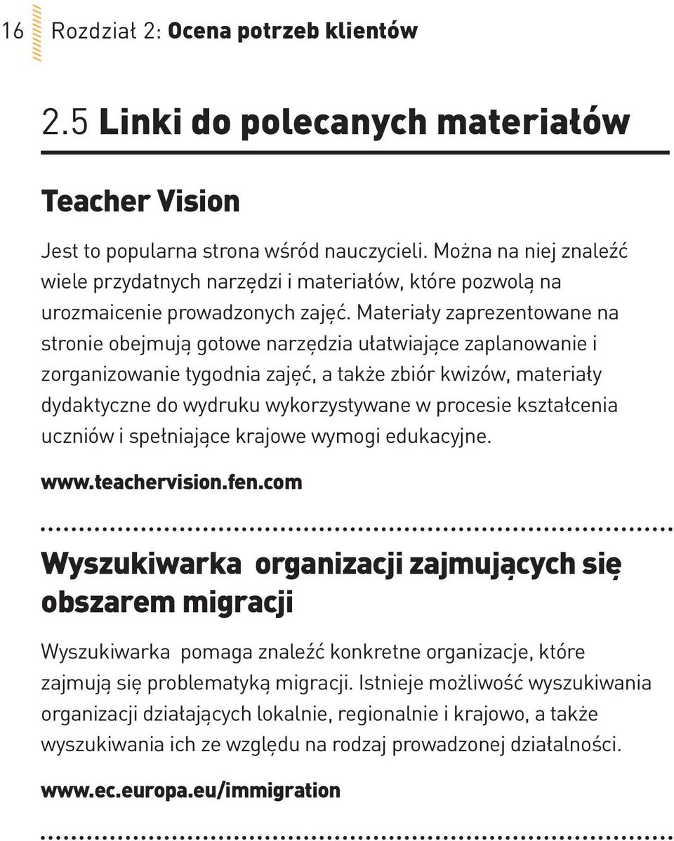 Materiały zaprezentowane na stronie obejmują gotowe narzędzia ułatwiające zaplanowanie i zorganizowanie tygodnia zajęć, a także zbiór kwizów, materiały dydaktyczne do wydruku wykorzystywane w