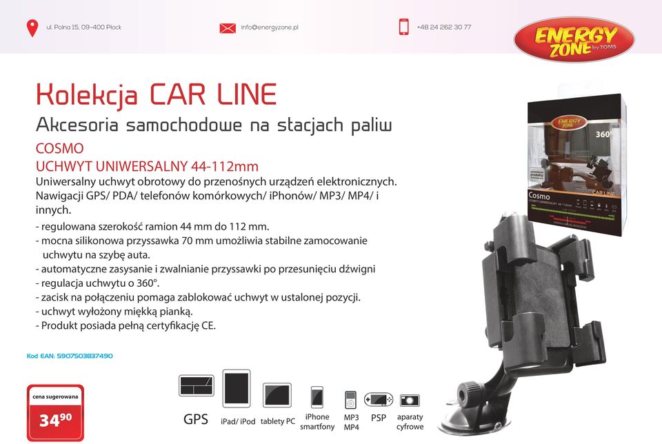 - mocna silikonowa przyssawka 70 mm umożliwia stabilne zamocowanie uchwytu na szybę auta.