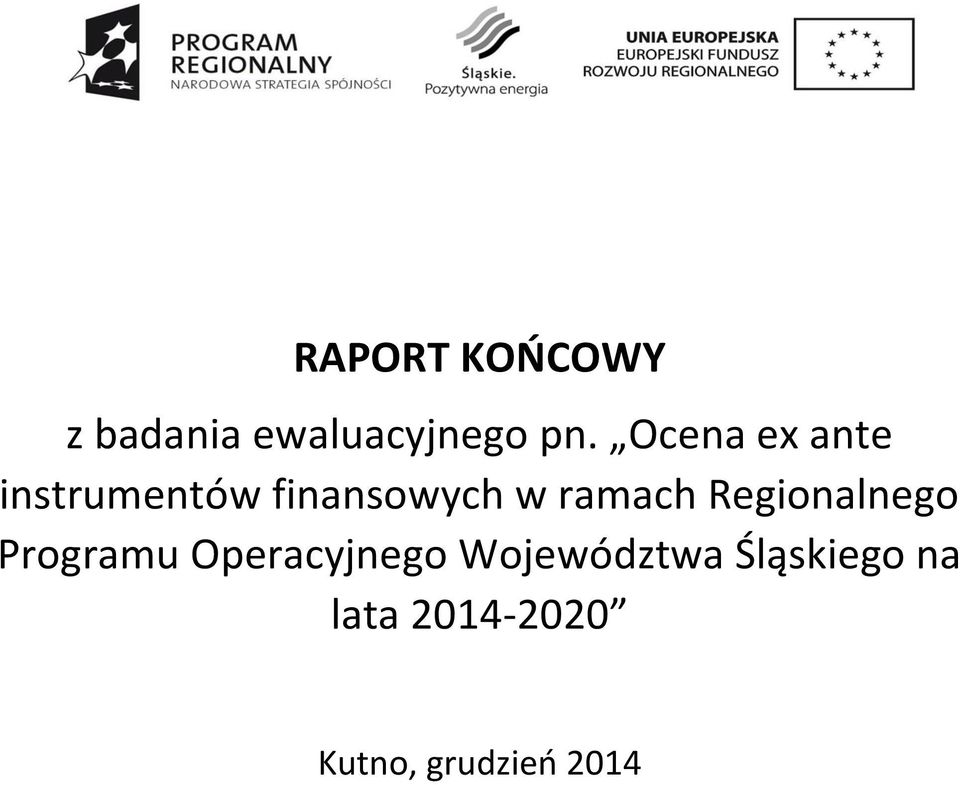 ramach Regionalnego Programu Operacyjnego