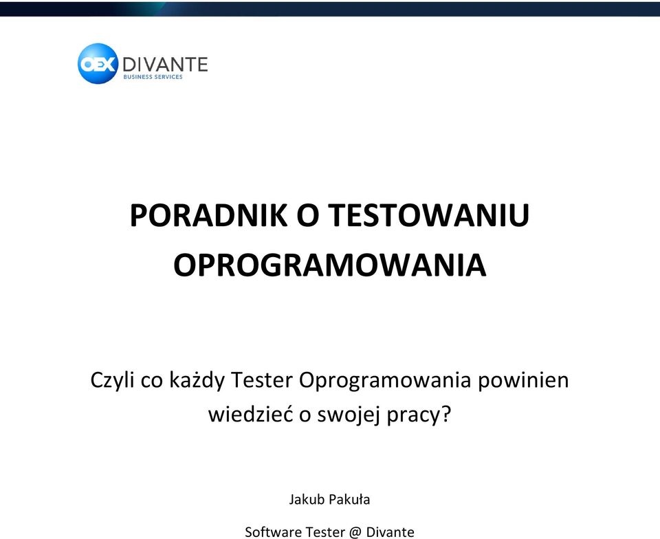 powinien wiedzieć o swojej pracy?