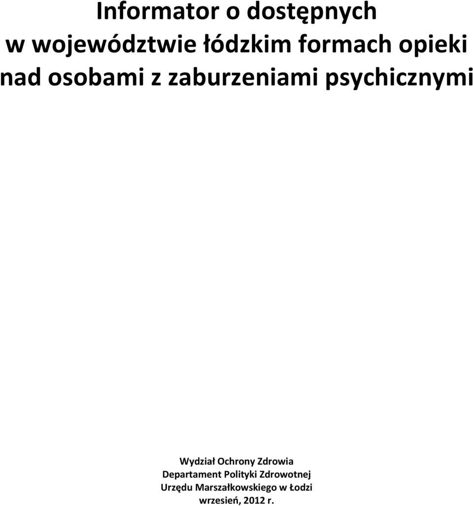 psychicznymi Wydział Ochrony Zdrowia Departament