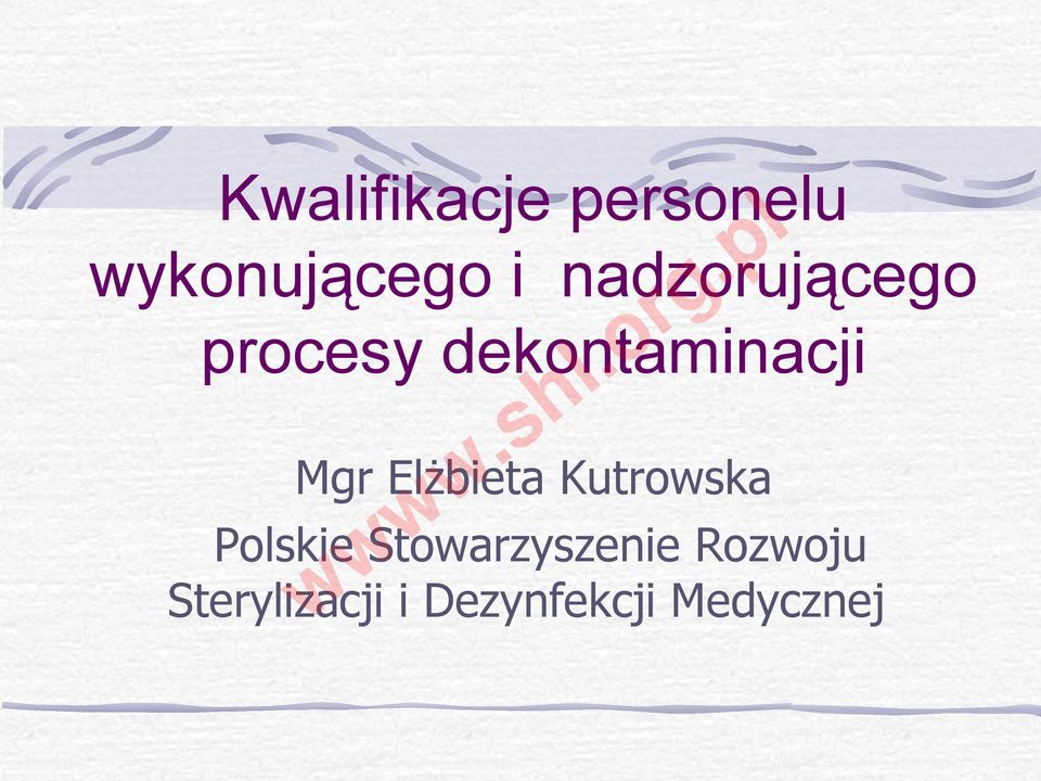 Elżbieta Kutrowska Polskie Stowarzyszenie