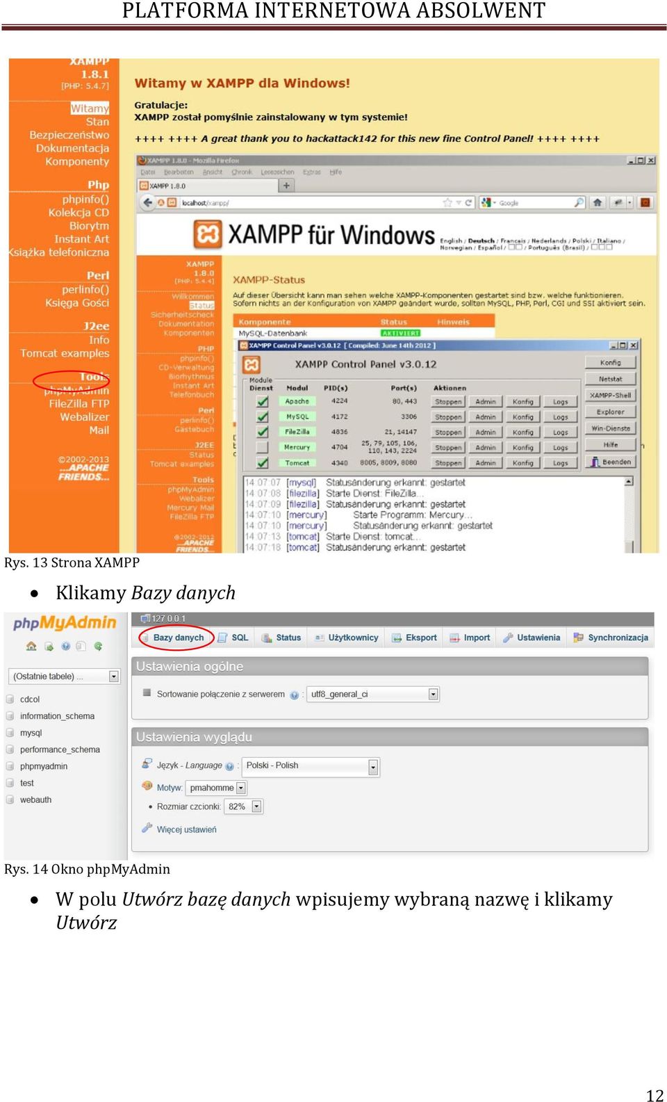 14 Okno phpmyadmin W polu Utwórz