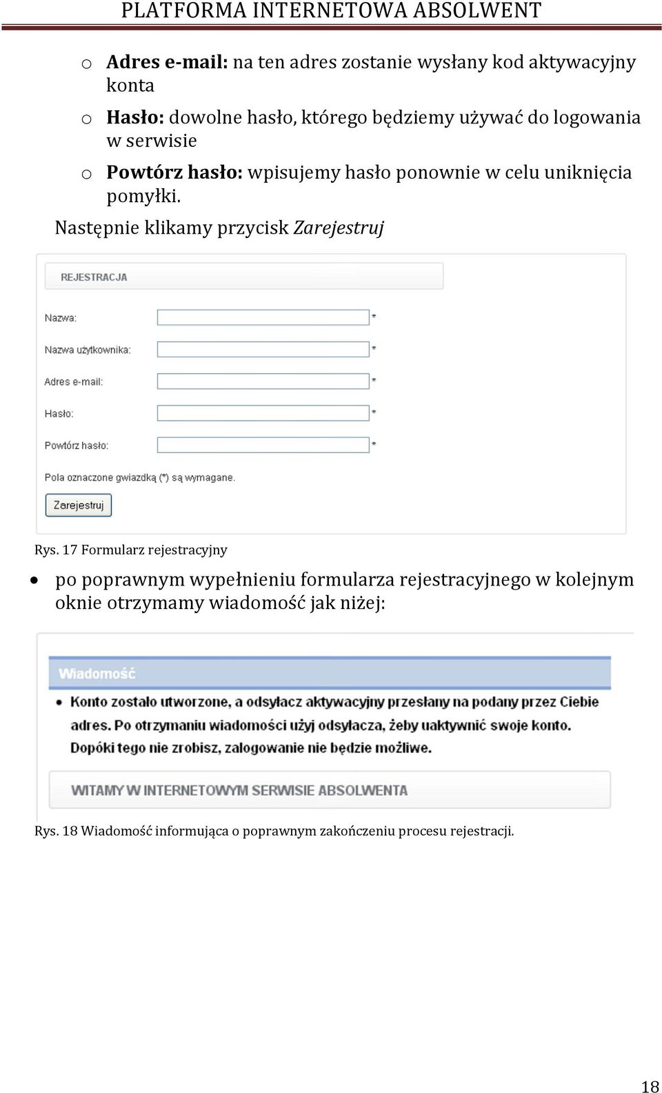 Następnie klikamy przycisk Zarejestruj Rys.