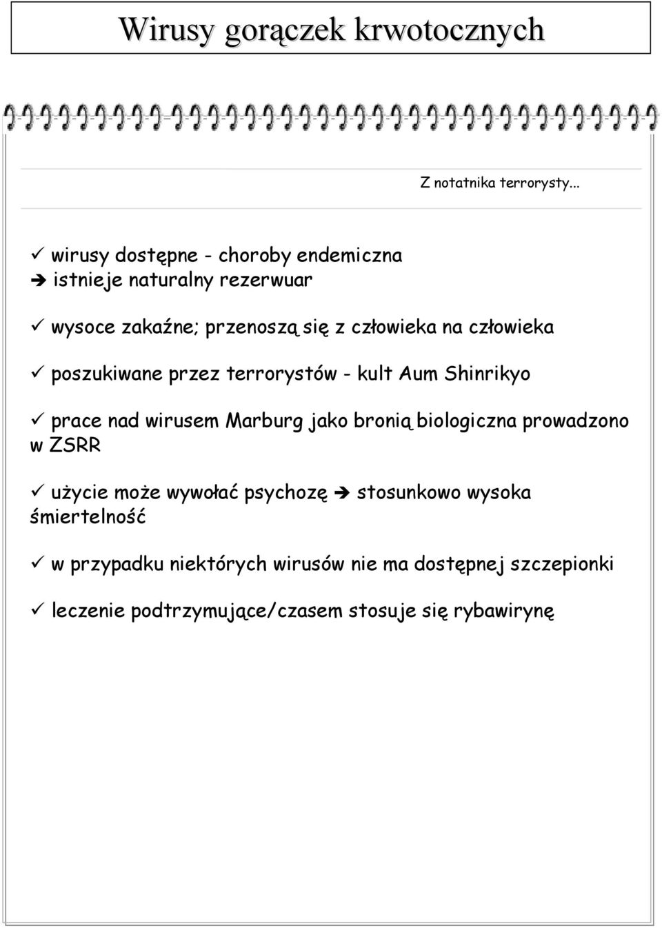 człowieka na człowieka poszukiwane przez terrorystów - kult Aum Shinrikyo prace nad wirusem Marburg jako