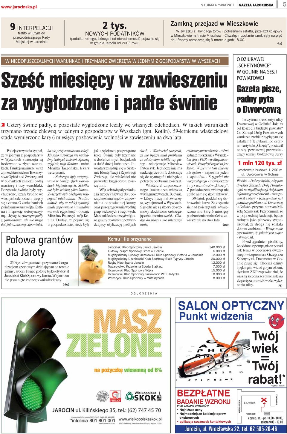 Zamkną przejazd w Mieszkowie W związku z likwidacją torów i położeniem asfaltu, przejazd kolejowy w Mieszkowie na trasie Mieszków - Chwalęcin zostanie zamknięty na pięć dni.