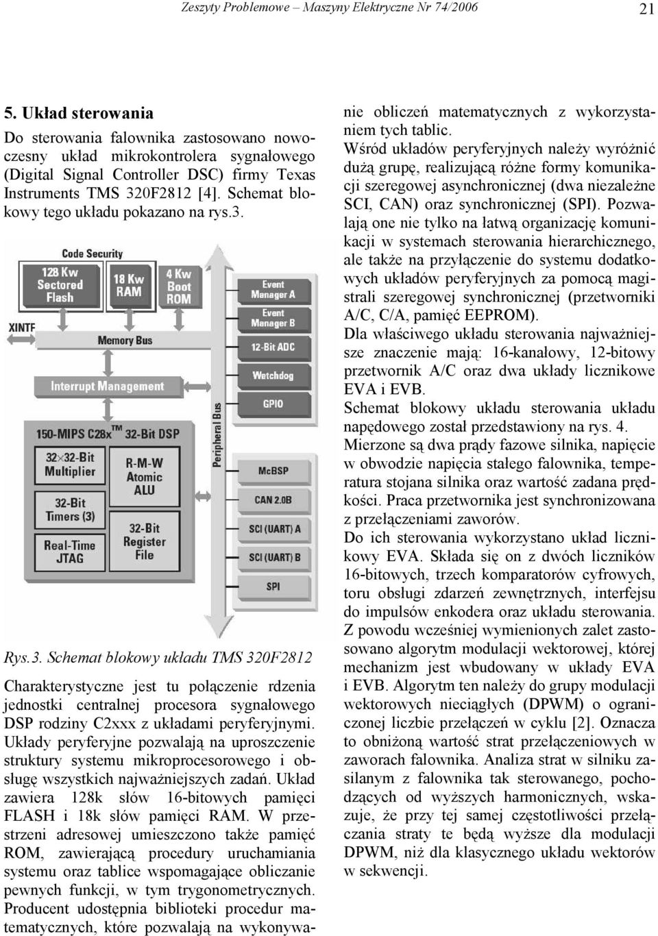 Schemat blokowy tego układu pokazano na rys.3.