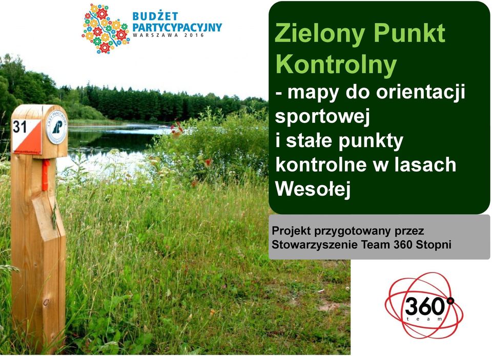 kontrolne w lasach Wesołej Projekt