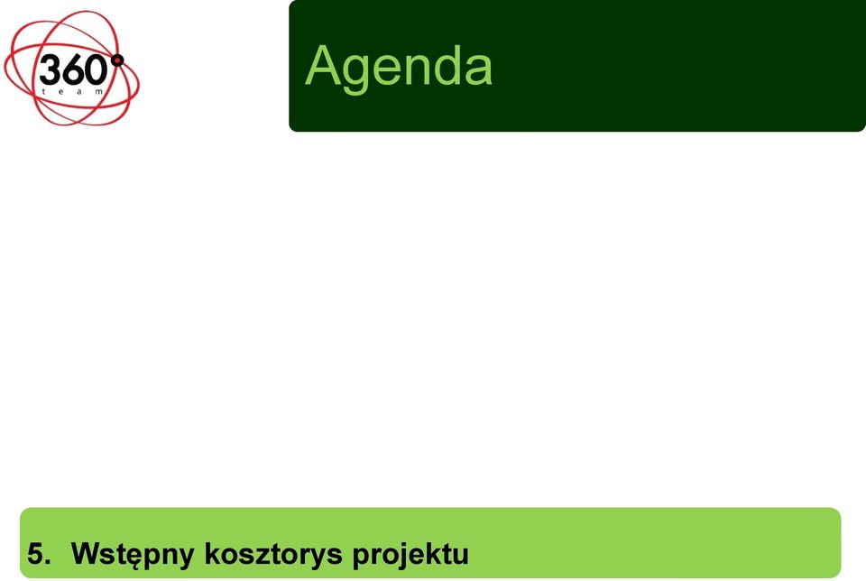 Fazy projektu ` 4. Kto może korzystać z ZPK? 5.