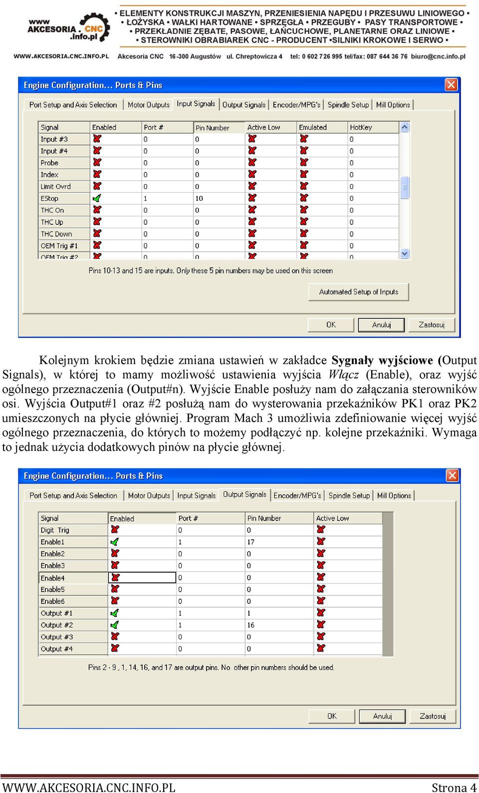 Wyjścia Output#1 oraz #2 posłużą nam do wysterowania przekaźników PK1 oraz PK2 umieszczonych na płycie główniej.