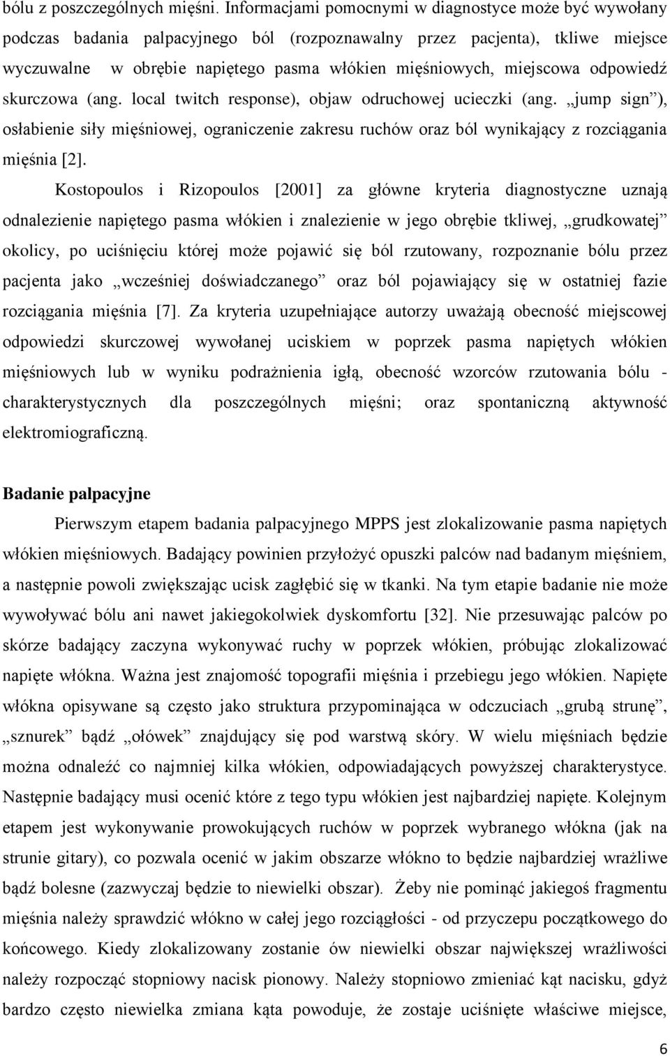 miejscowa odpowiedź skurczowa (ang. local twitch response), objaw odruchowej ucieczki (ang.