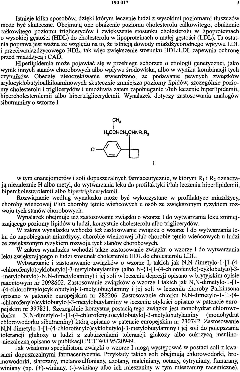 lipoproteinach o małej gęstości (LDL).