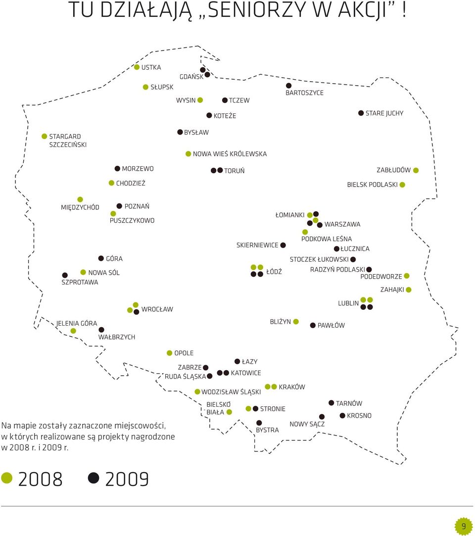 miejscowości, w których realizowane