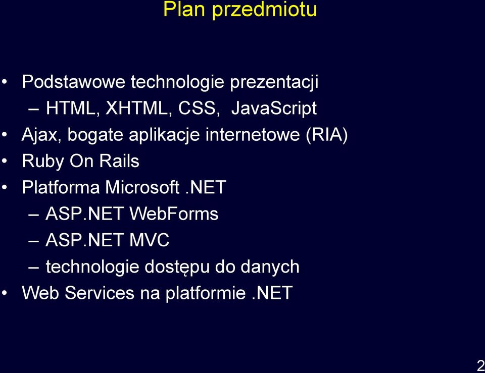 (RIA) Ruby On Rails Platforma Microsoft.NET ASP.