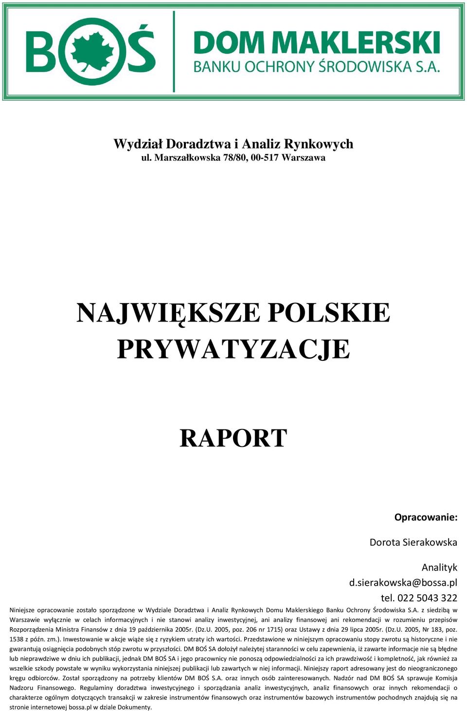 aliz Rynkowych Dou Maklerskiego Banku Ochrony Środowiska S.A.