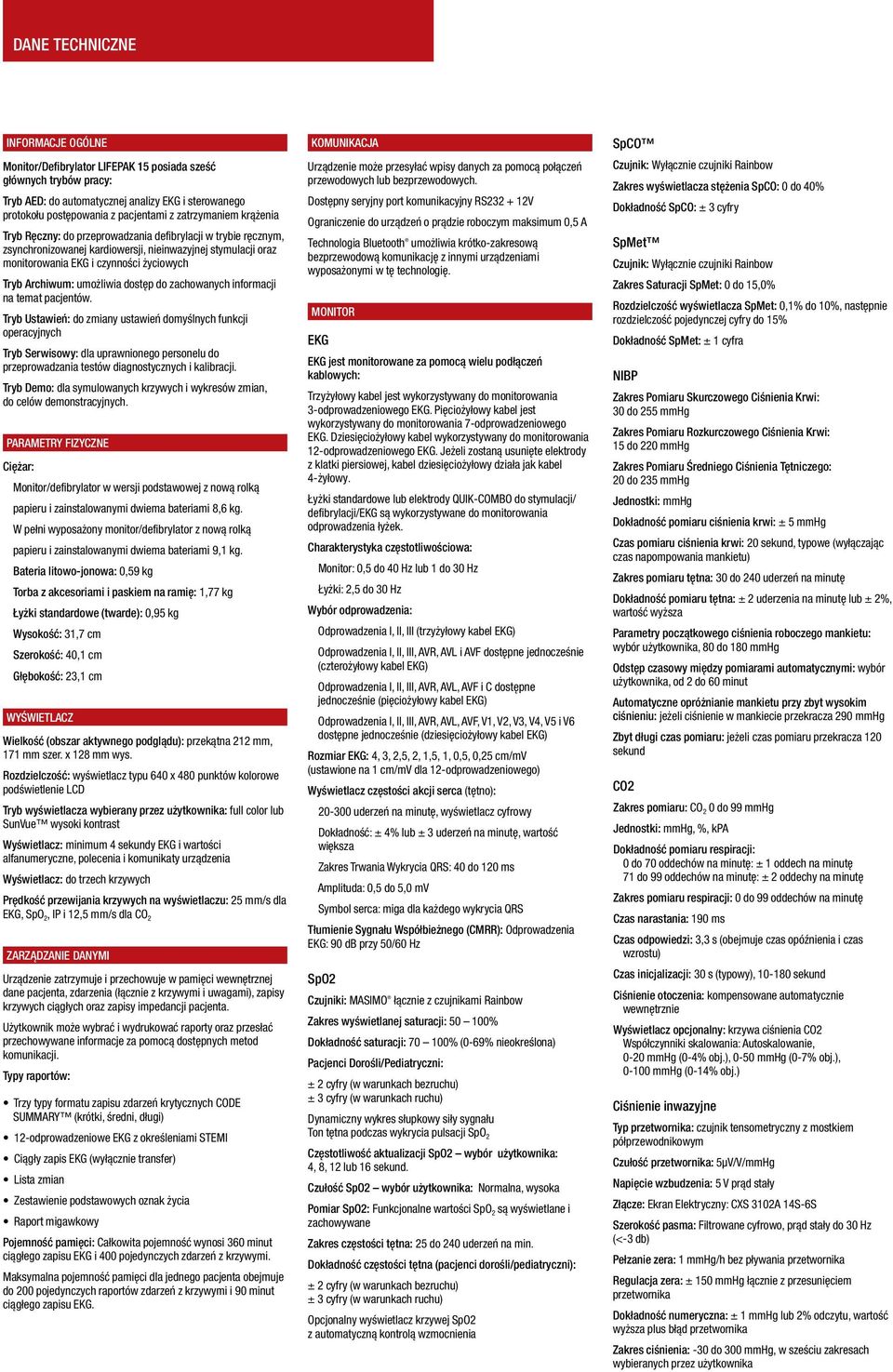 Archiwum: umożliwia dostęp do zachowanych informacji na temat pacjentów.