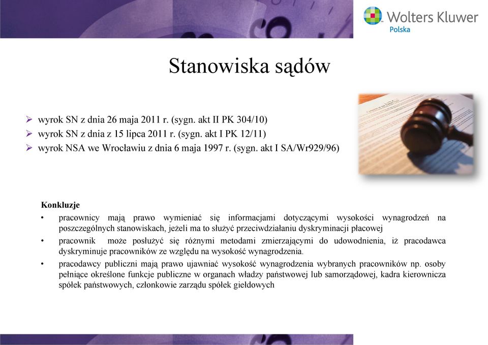 akt I PK 12/11) wyrok NSA we Wrocławiu z dnia 6 maja 1997 r. (sygn.