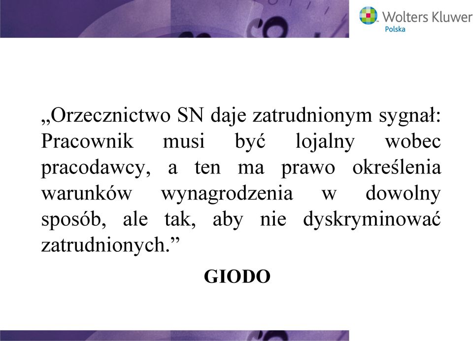 określenia warunków wynagrodzenia w dowolny sposób,