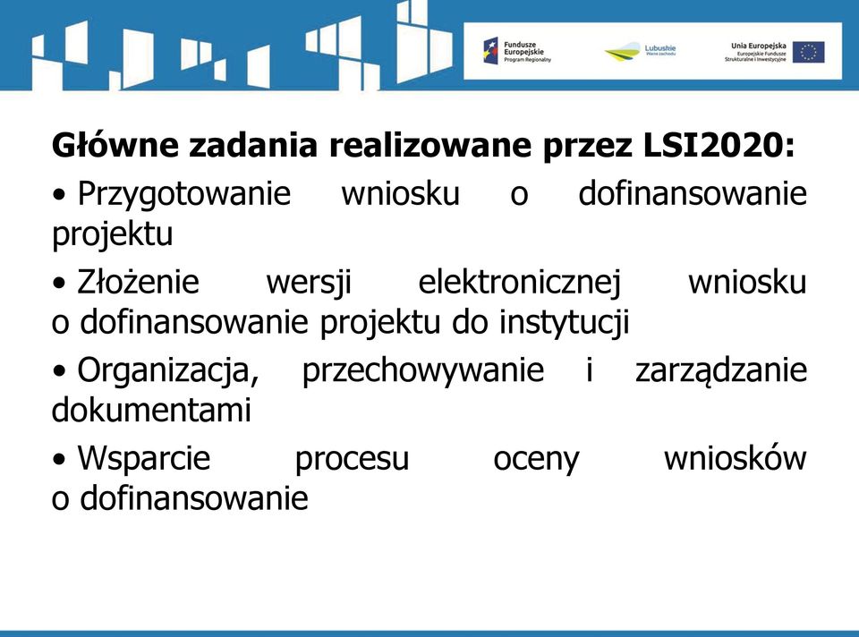 dofinansowanie projektu do instytucji Organizacja, przechowywanie i