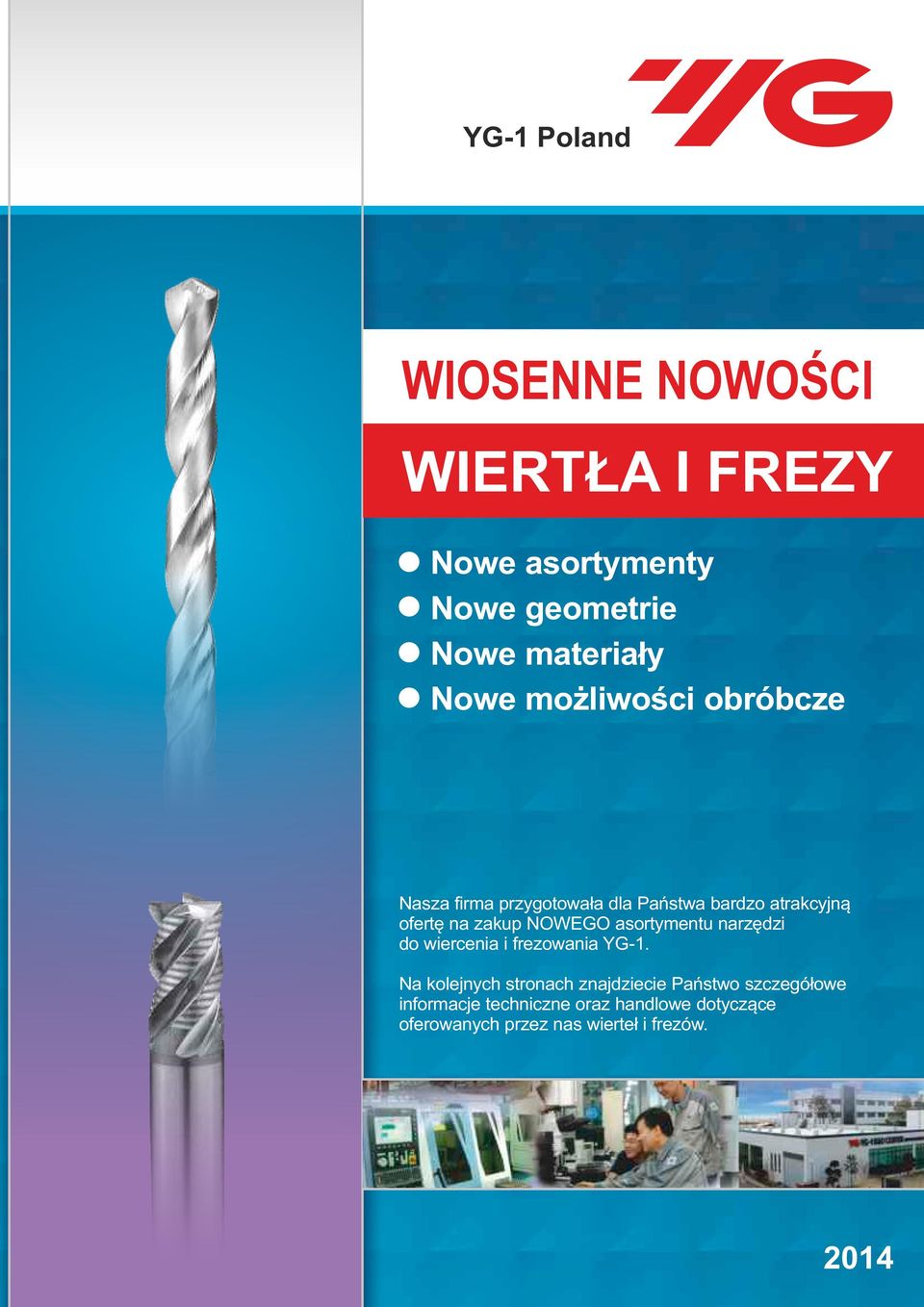 asortymentu narzędzi do wiercenia i frezowania YG-1.