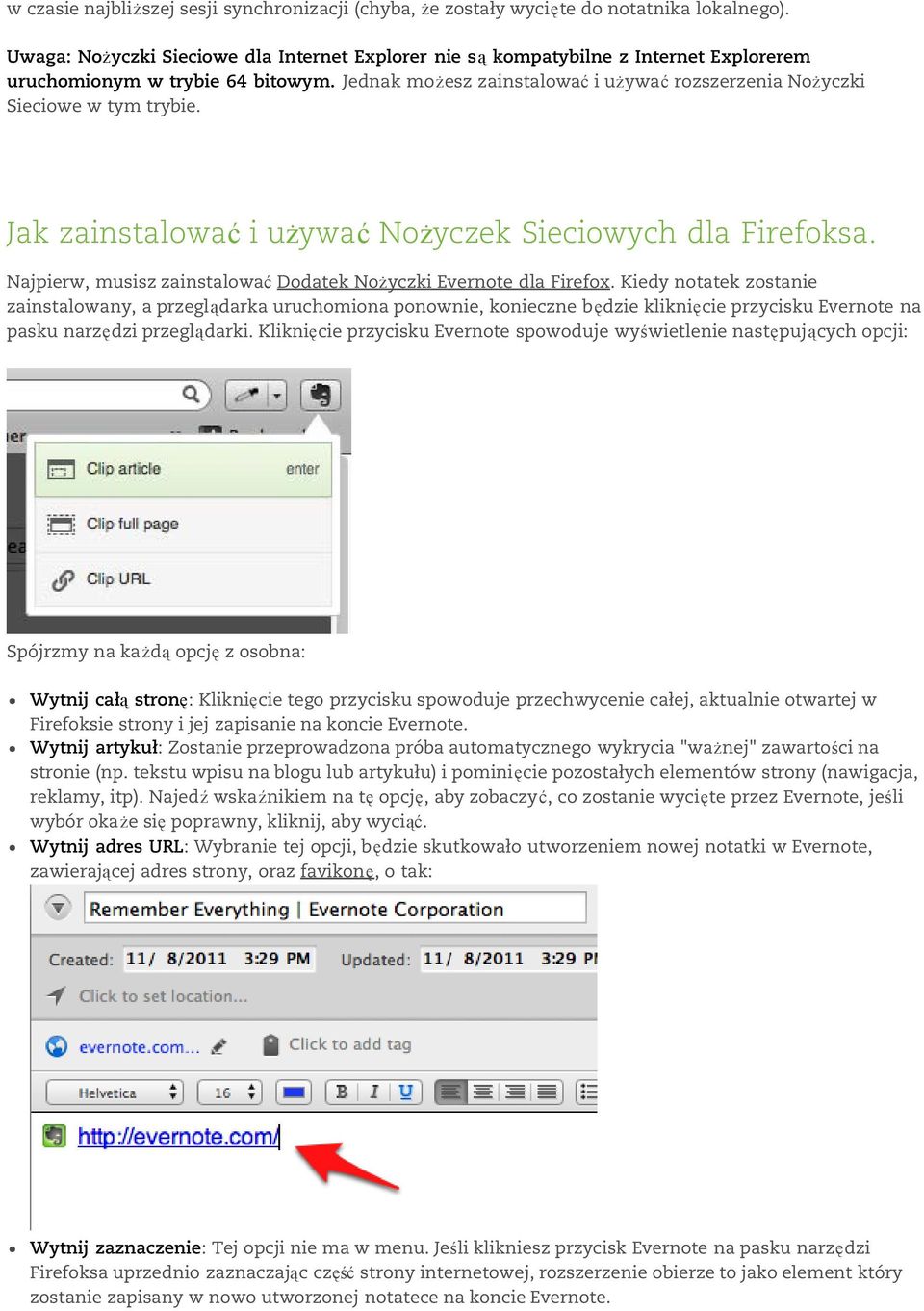 Jednak możesz zainstalować i używać rozszerzenia Nożyczki Sieciowe w tym trybie. Jak zainstalować i używać Nożyczek Sieciowych dla Firefoksa.