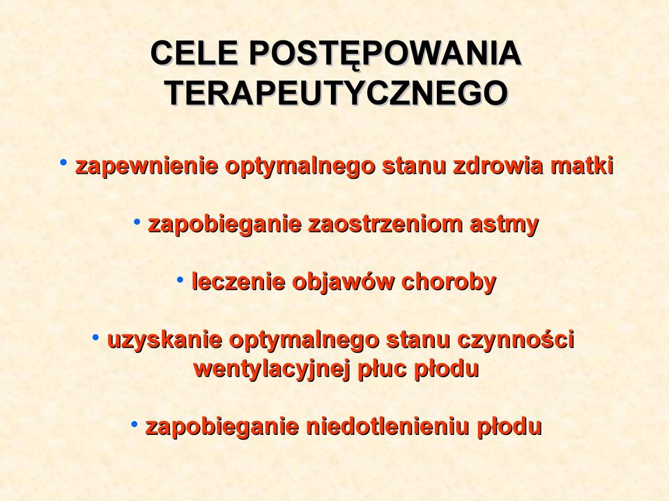 leczenie objawów choroby uzyskanie optymalnego stanu