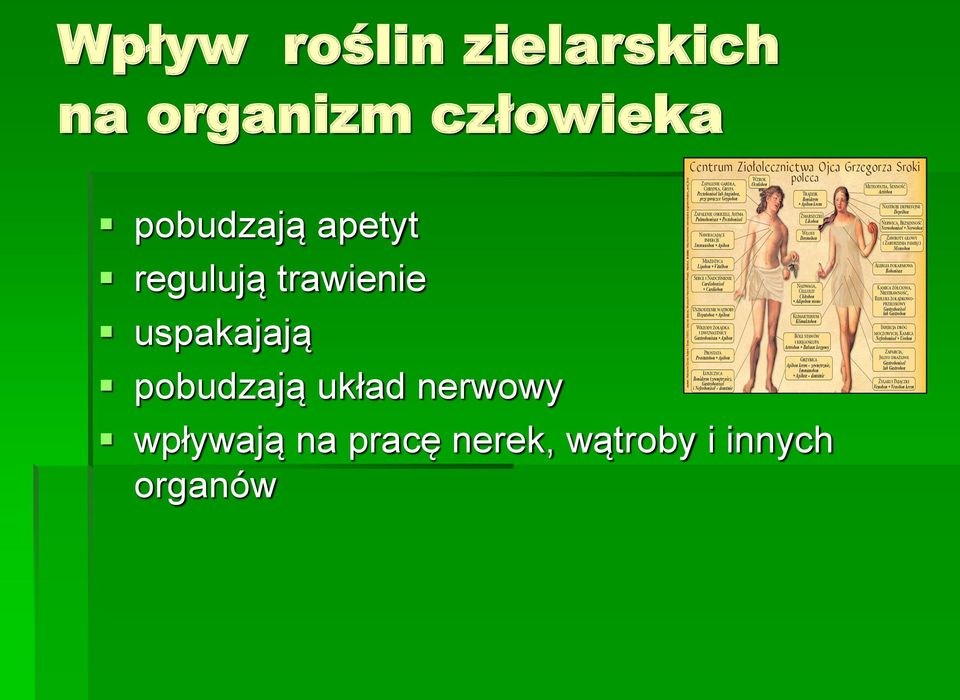 trawienie uspakajają pobudzają układ